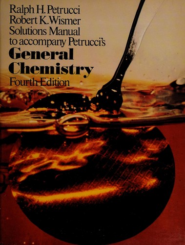 Cover for Solutions manual to accompany Petrucci's General chemistry