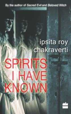 Cover for Spirits I Have Known