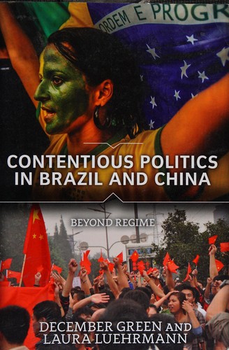 Cover for Contentious politics in Brazil and China