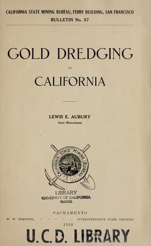 Cover for Gold dredging in California