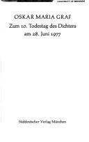 Cover for Oskar Maria Graf ;zum 10. Todestag am 28. Juni 1977.