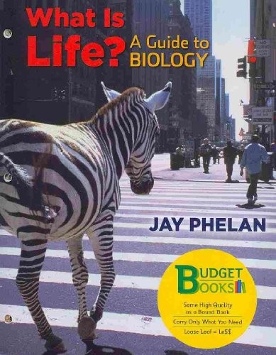Cover for What Is Life? A Guide to Biology ,Prep U Access Code & Question About Life Reader to Accompany What Is Life?