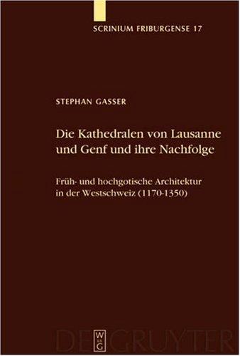 Cover for Die Kathedralen Von Lausanne Und Genf Und Ihre Nachfolge