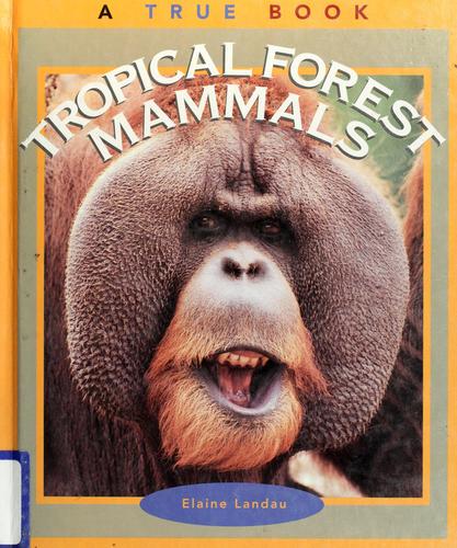 Cover for Tropical forest mammals