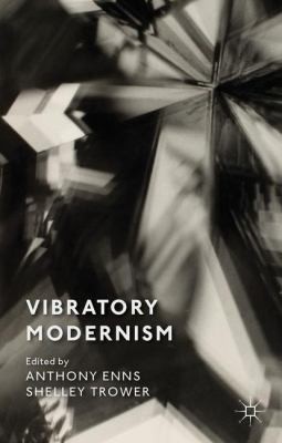 Cover for Vibratory Modernism