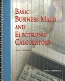Cover for Basic Business Math and Electronic Calculators