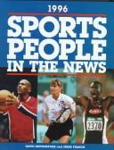 Cover for Sports People in the News, 1996 (Sports People in the News)