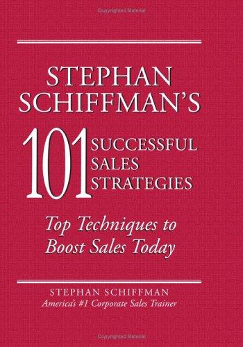 Cover for Stephan Schiffman's 101 successful sales techniques