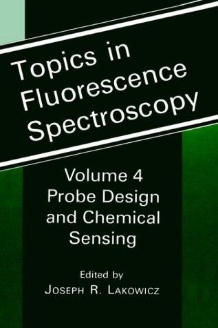 Cover for Topics in Fluorescence Spectroscopy: Volume 4