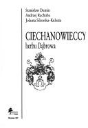 Cover for Ciechanowieccy herbu Dąbrowa