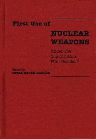 Cover for First Use of Nuclear Weapons