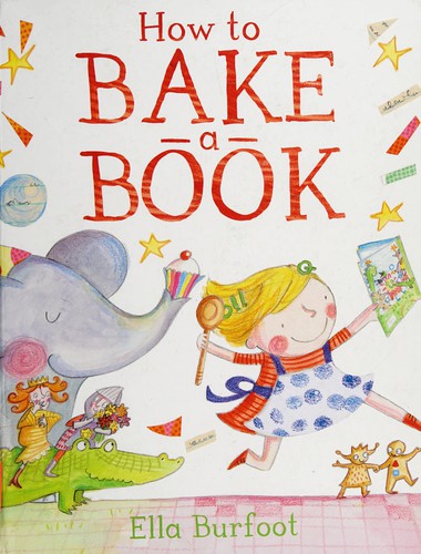 Cover for How to bake a book