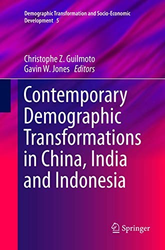 Cover for Contemporary Demographic Transformations in China, India and Indonesia