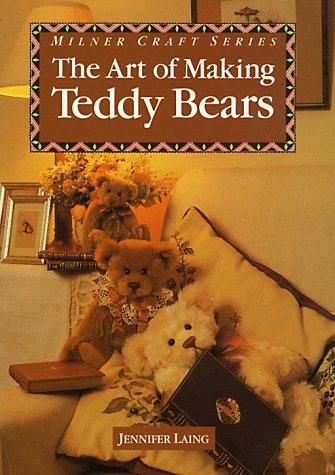 Cover for The art of making Teddy bears