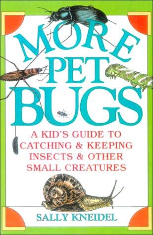 Cover for More Pet Bugs