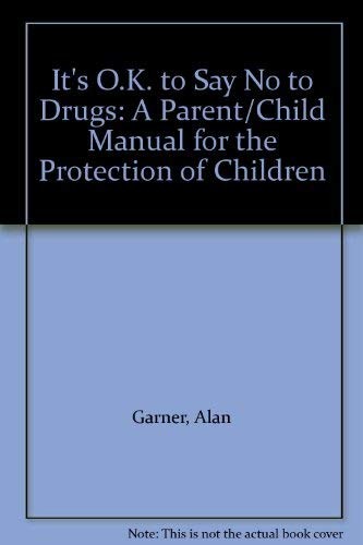 Cover for It's O.K. to say no to drugs!