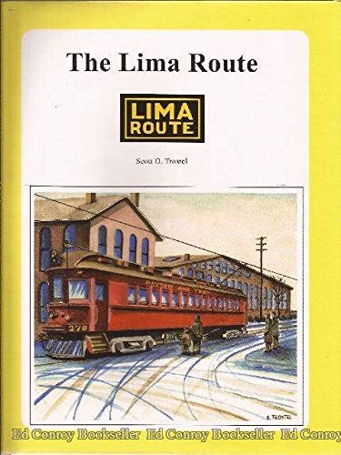 Cover for The Lima route (Ohio railroad heritage series books)