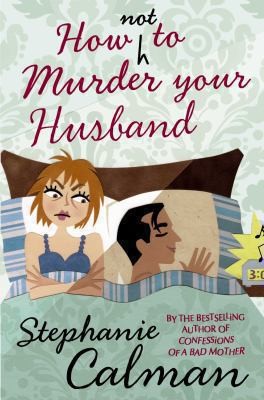 Cover for How Not To Murder Your Husband