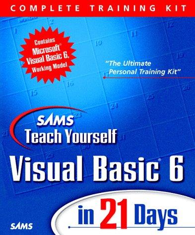 Cover for Sams Teach Visual Basic 6 in 21 Days, Complete Training Kit