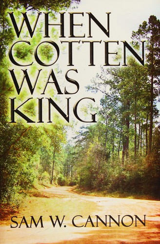 Cover for When cotten was king