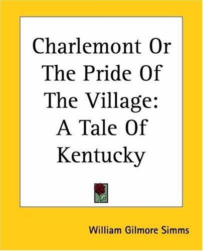 Cover for Charlemont Or The Pride Of The Village