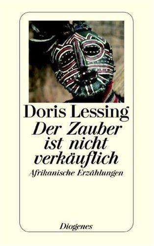 Cover for Der Zauber ist nicht verkäuflich. Afrikanische Erzählungen.