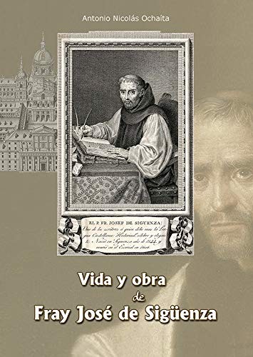 Cover for Vida y obra de Fray José de Sigüenza