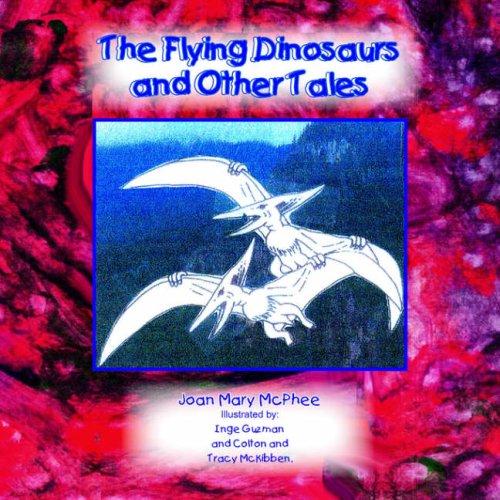 Cover for The Flying Dinosaurs and Other Tales