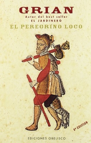 Cover for El Peregrino Loco / The Crazy Pilgrim