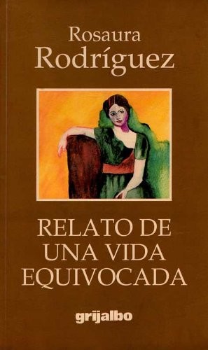 Cover for Relato de una vida equivocada
