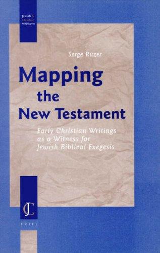 Cover for Mapping the New Testament (Jewish and Christian Perspectives Series)