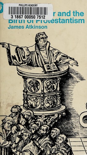 Cover for Martin Luther and the birth of Protestantism.