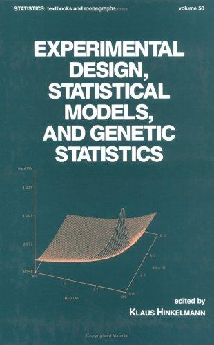 Cover for Experimental design, statistical models, and genetic statistics
