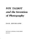 Cover for Fox Talbot and the invention of photography