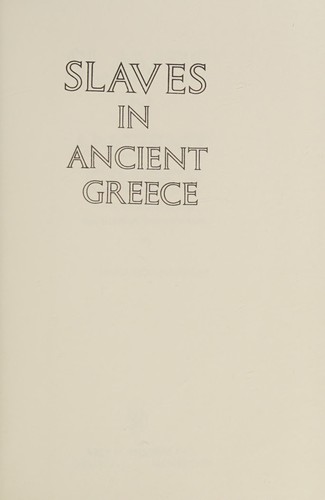 Cover for Slaves in Ancient Greece