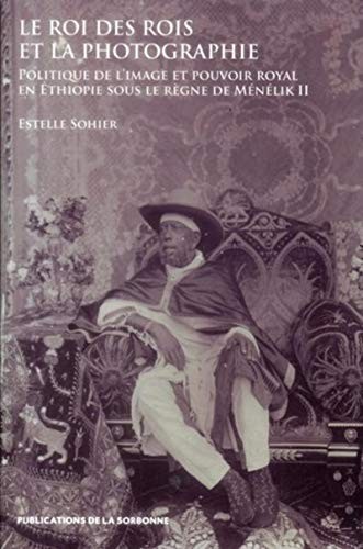 Cover for Le roi des rois et la photographie