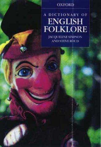Cover for A dictionary of English folklore