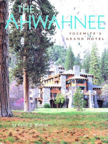 Cover for The Ahwahnee