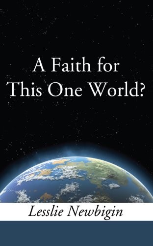 Cover for A Faith for this One World