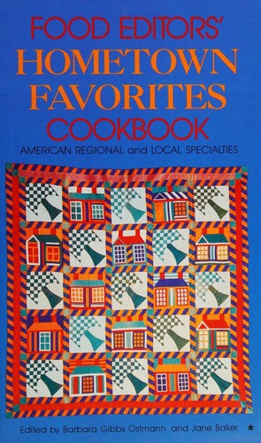 Cover for Food Editors' Hometown Favorites Cookbook
