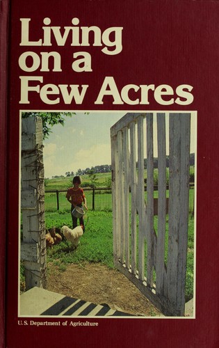 Cover for Living on a few acres.