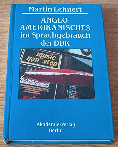 Cover for Anglo-Amerikanisches im Sprachgebrauch der DDR