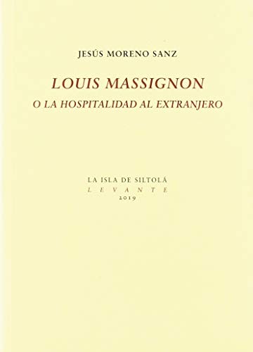 Cover for Louis Massignon o la hospitalidad al extranjero