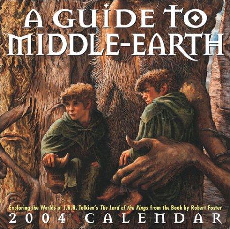 Cover for A Guide To Middle-Earth 2004 Day-To-Day Calendar