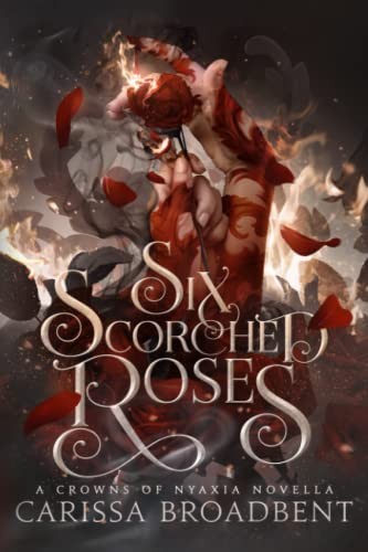 Cover for Six Scorched Roses