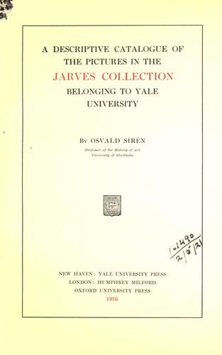 Cover for A descriptive catalogue of the pictures in the Jarves collection belonging to Yale University.