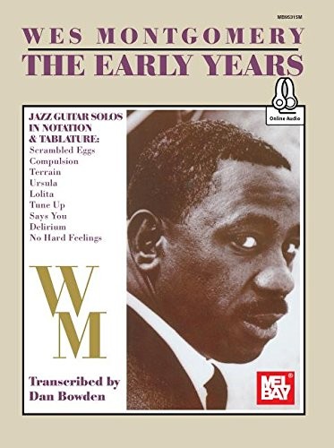 Cover for Wes Montgomery/ The Early Years