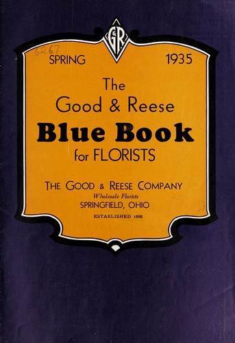 Cover for The Good & Reese blue book for florists