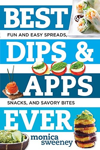 Cover for Best Dips and Apps Ever