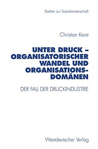 Cover for Unter Druck - Organisatorischer Wandel und Organisationsdomänen